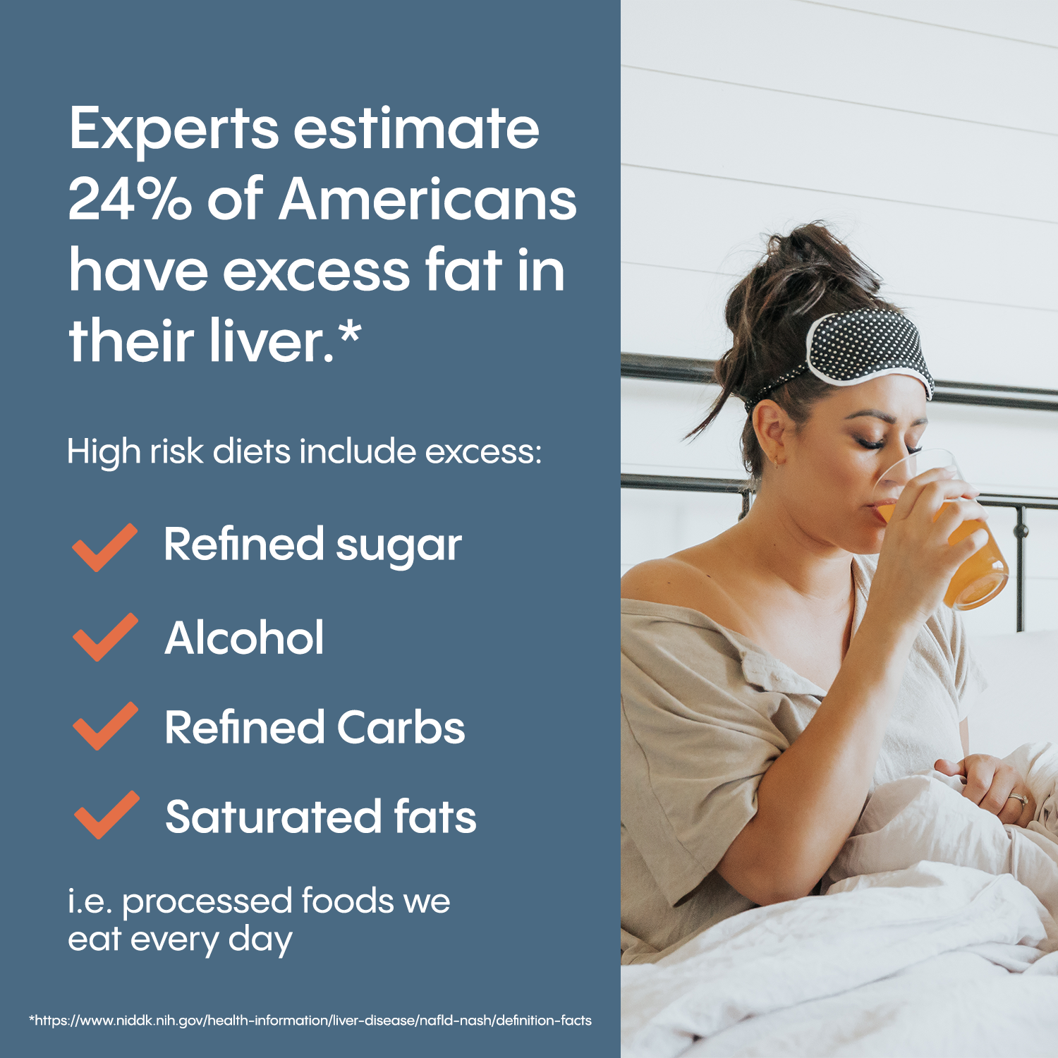 Woman drinking HydraLyte  in bed with health information about liver fat on the side. Experts estimate 24% of Americans have excess fat in their liver.